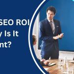 SEO ROI