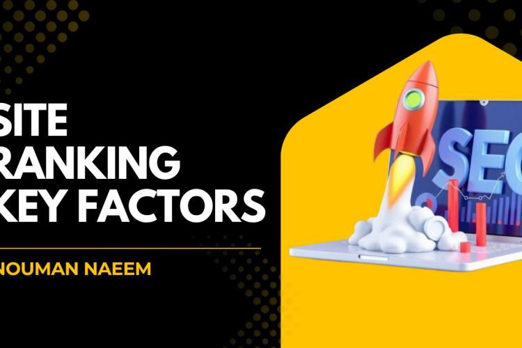 Site Ranking Key Factors